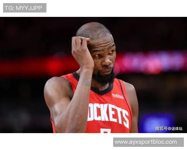 火箭首场遭遇严峻挑战控卫困境显现进攻乏力杜兰特压力山大