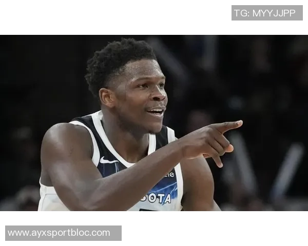 爱德华兹首节狂飙16分表现惊艳10投7中三分命中率高达50