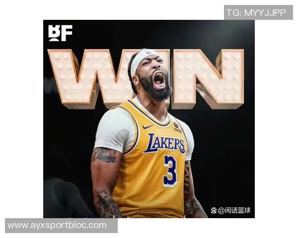 浓眉上半场火力全开13投8中砍下21分6篮板助球队领先对手